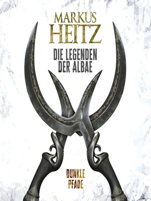 cover image of Dunkle Pfade (Die Legenden der Albae 3)